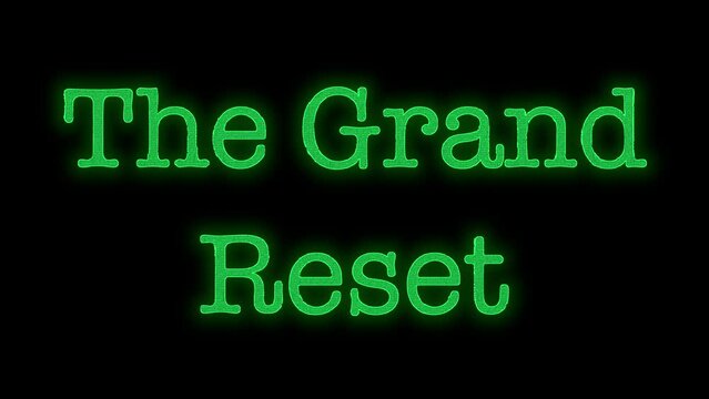 The Grand Reset