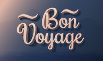 Vintage bon voyage typography. Editable text style effect