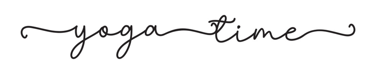 Obraz premium YOGA TIME. Vector text isolated on a white background. Typographic text: yoga time. Design for tee, t-shirt, banner, poster. Handrawn cursive quote yoga time.