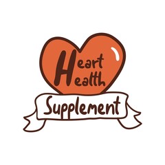 Heart health supplement, medicine label concept