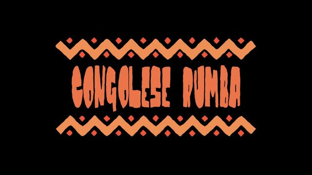 Congolese rumba music style. Transparent Alpha channel. 4K video. Animated Cartoon Color text. African music Congolese rumba for title concert, national musical festival, broadcast, social media