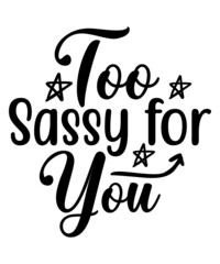 Sassy SVG Bundle, sarcastic svg, svg designs, funny svg quotes, svg sayings, humor svg, motherhood svg, sarcasm svg, svg files for cricut,Sassy and Sarcastic Bundle svg eps dxf png Sarcastic Cut File 
