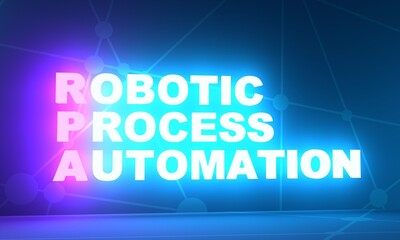 RPA - Robotic Process Automatisation acronym. Neon shine text. 3D Render