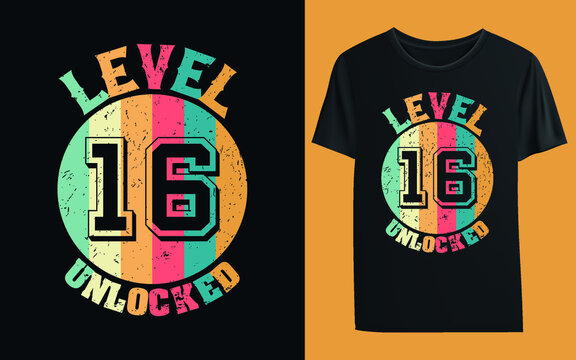 Level 16 Unlocked T-shirt