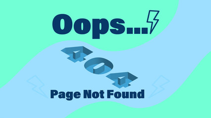 Error 404 page not found. Website 404 web failure design. Oops trouble internet warning background image .
