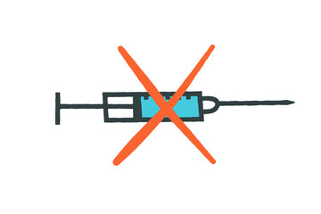 A syringe is crossed out by a red x. Anti vax concept. Vaccine hesitancy. Stop vaccine. Vaccination controversy. Isolated. White background.