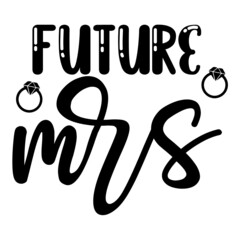 Fototapeta premium future mrs svg