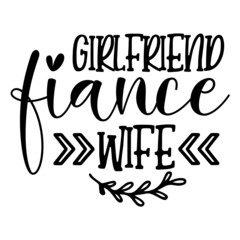 girlfriend fiance wife svg
