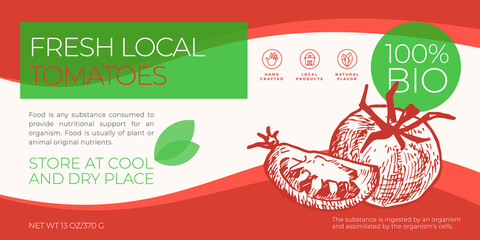 Fresh Local Tomatoes Label Template. Abstract Vector Packaging Horizontal Design Layout. Modern Typography Banner with Hand Drawn Vegetables Sketch Silhouette Background Isolated