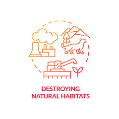 Destroying natural habitats red gradient concept icon. Climate change abstract idea thin line illustration. Isolated outline drawing. Editable stroke. Roboto-Medium, Myriad Pro-Bold fonts used