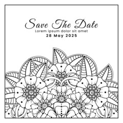 Save the date with mehndi flower. decoration in ethnic oriental, doodle ornament.