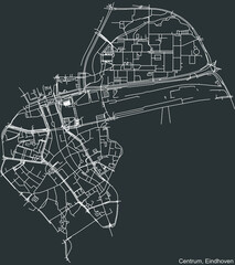 Detailed negative navigation white lines urban street roads map of the CENTRUM DISTRICT of the Dutch regional capital city Eindhoven, Netherlands on dark gray background