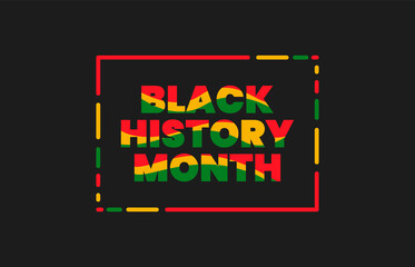 black history month 2022 background. African American History or Black History Month. Celebrated annually in February in the USA and Canada. black history month 2022