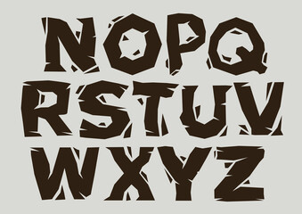 Stylized broken font and alphabet of N to Z