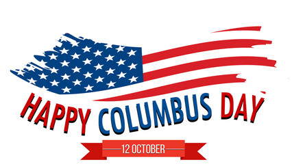 Happy Columbus day banner with American flag
