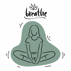 Woman meditating line art with lettering. Concept illustration for yoga, meditation, relax, recreation, healthy lifestyle. Vector illustration in line art style