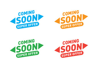 Coming soon super offer sticker and sale tag, coming soon sale tag