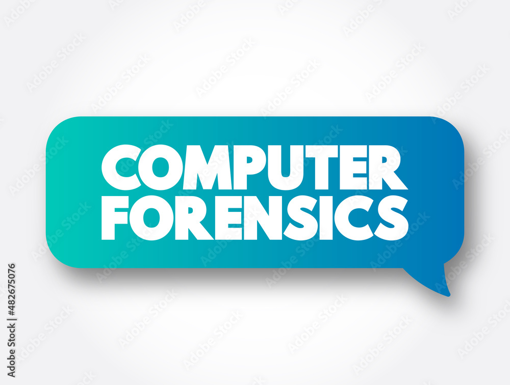 Poster computer forensics - branch of digital forensic science pertaining to evidence found in computers an