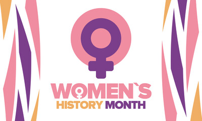 Obraz premium Women's History Month in March. Women's rights and Equality. Girl power in world. Female symbol in vector. Celebrated annually to mark women’s contribution to history. Poster, postcard, illustration