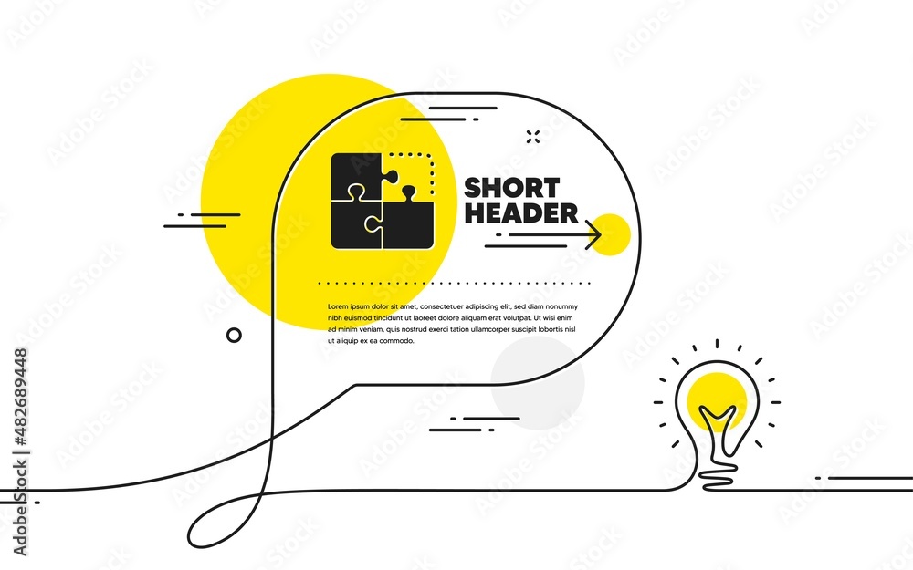 Poster puzzle icon. continuous line idea chat bubble banner. engineering strategy sign. puzzle icon in chat