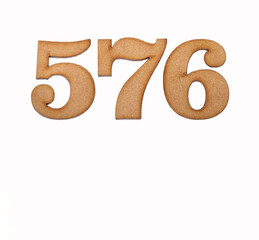 Number 576 in wood, isolated on white background