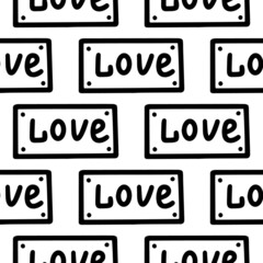 Seamless pattern with a sign with the inscription love. Vector illustration. Design for Valentines day