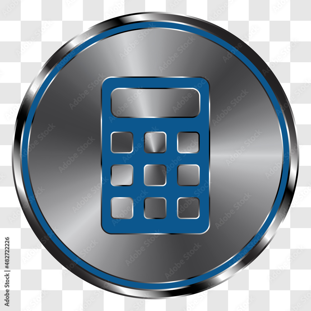 Poster calculator simple icon vector on metal round button. transparent grid