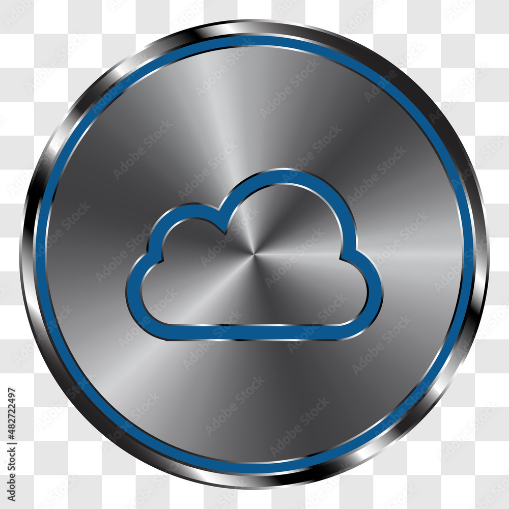Poster cloud simple icon vector on metal round button. transparent grid