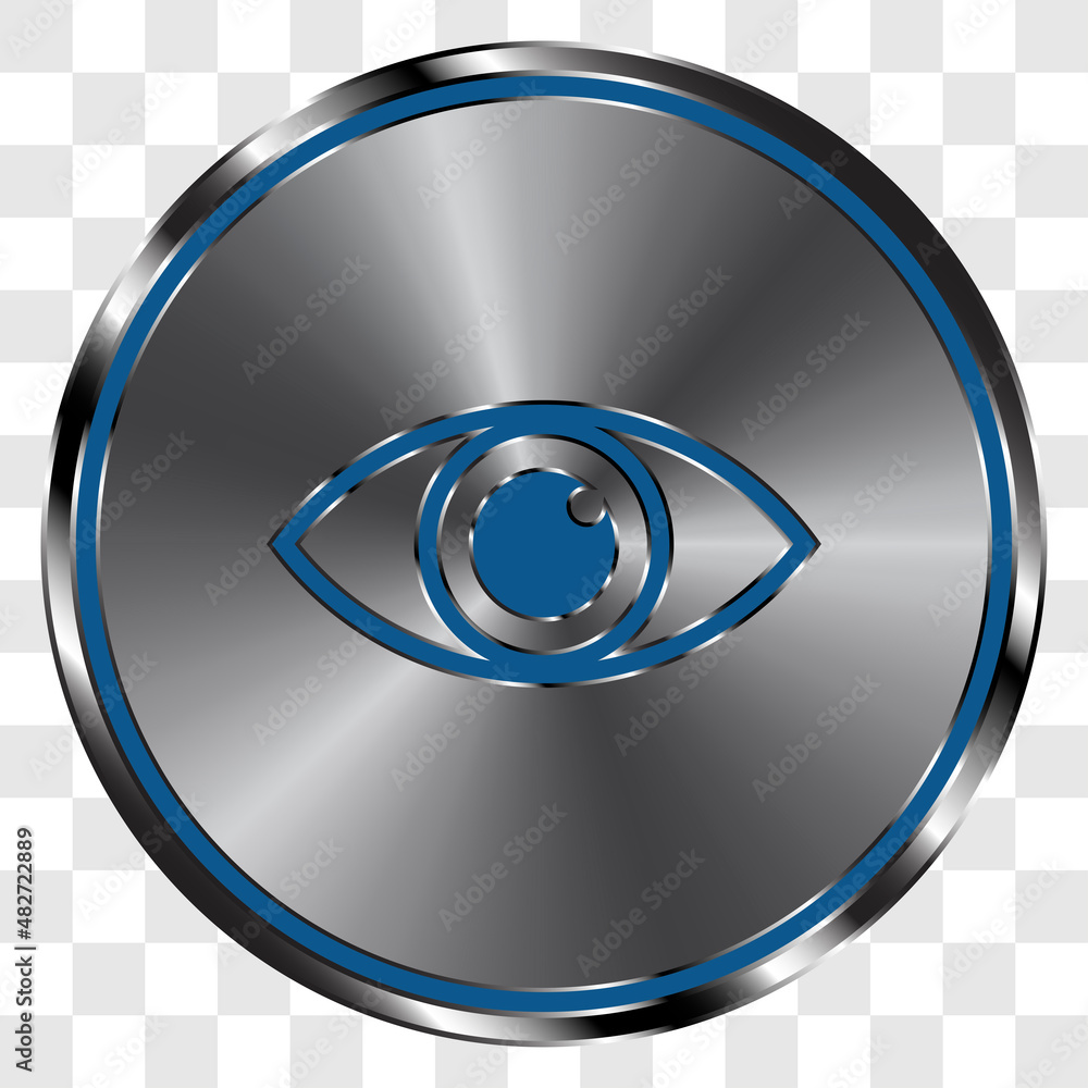 Poster eye simple icon vector on metal round button. transparent grid