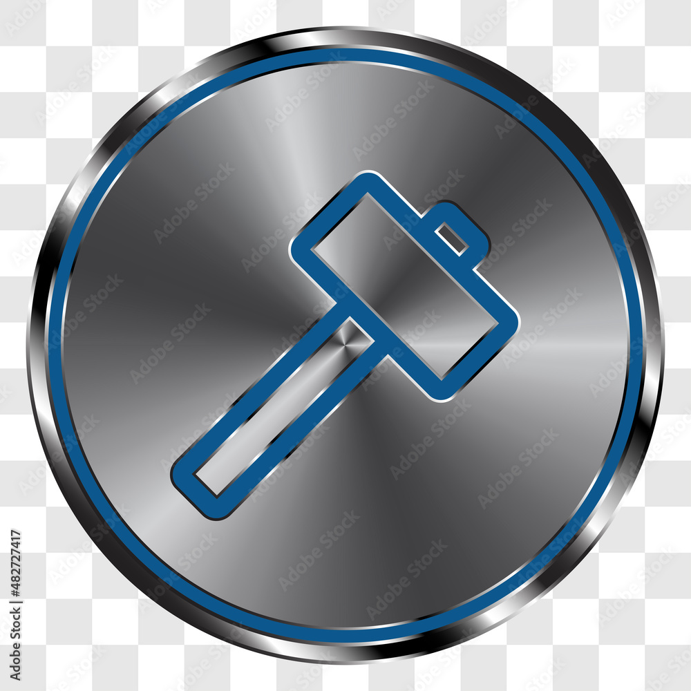Poster hammer simple icon vector on metal round button. transparent grid