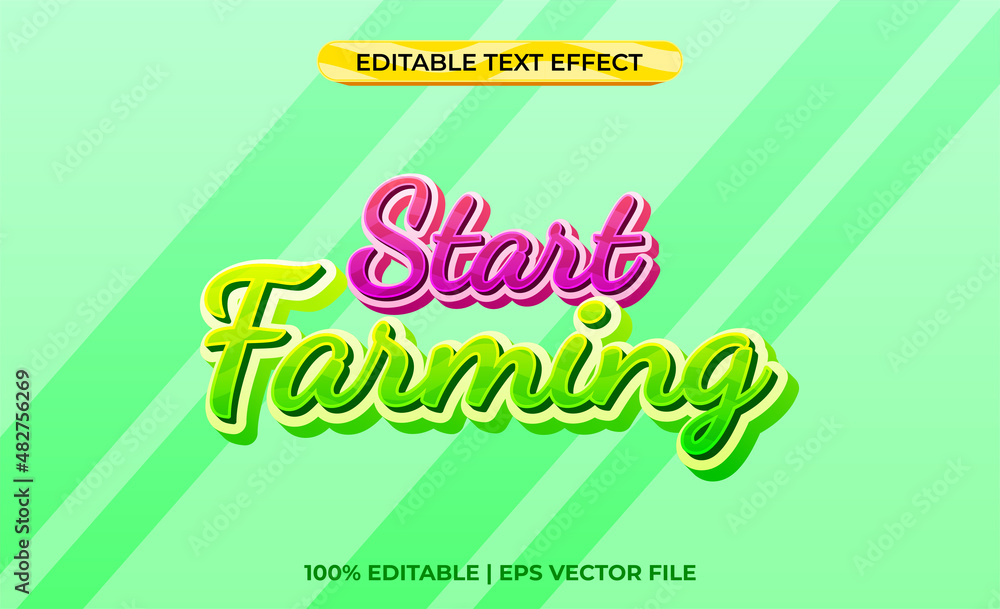 Aufkleber start farming 3d text effect with bright and colorful theme. typography template for a go green even