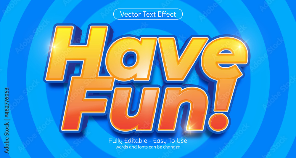 Poster have fun editable text effect template style