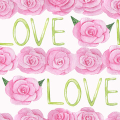 Romantic seamless watercolor pattern with pink roses and words of love.For valentine's day,wrapping paper and more.