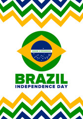 Brazil Independence Day. National happy holiday. Freedom day design. Celebrate annual in September 7. Brazil flag. Patriotic Brazilian vector illustration. Poster, template and background