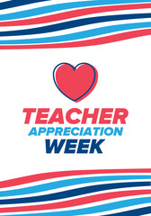 Teacher Appreciation Week in United States. Celebrated annual in May. In honour of teachers who hard work and teach our children. School and education. Student learning concept. Vector illustration