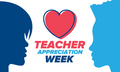 Teacher Appreciation Week in United States. Celebrated annual in May. In honour of teachers who hard work and teach our children. School and education. Student learning concept. Vector illustration