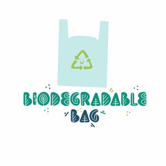 Biodegradable bag. International Mother Earth Day. Environmental problems and environmental protection. Vector illustration.