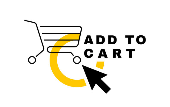 Add to cart button. Store cart for online shopping. Design concept for business, commerce, shopping. Vector illustration graphic design