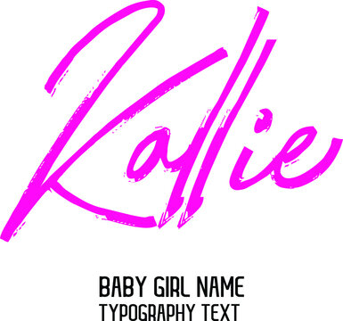 Woman's Name Vector Rough Brush Script Word art Pink Color Text Design for Kallie 