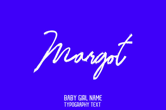 Margot Girl Name Stylish Cursive Brush Calligraphy Lettering Sign on Blue Background