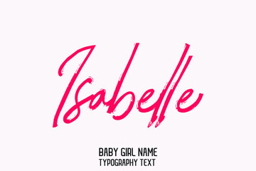 Naklejka na ściany i meble Isabelle Stylish Cursive Pink Color Calligraphy Text Girl Baby Name on Light Pink Background