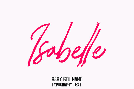  Isabelle Stylish Cursive Pink Color Calligraphy Text Girl Baby Name on Light Pink Background