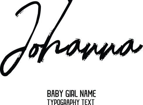 Johanna Baby Girl Name Handwritten Lettering Modern Typography