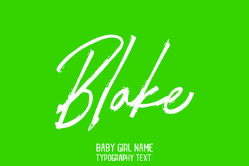 Elegant Cursive Text Lettering Sign Baby Girl Name Blake on Green Background