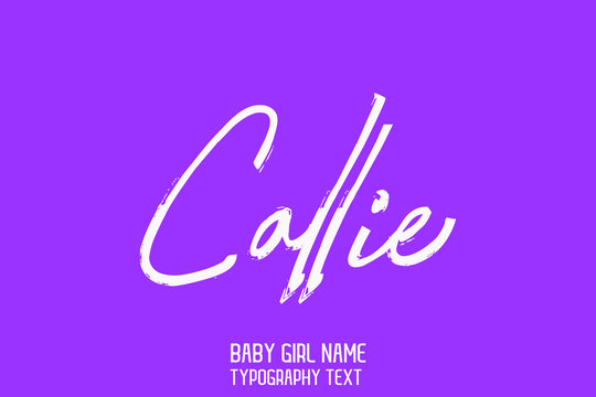 Woman's name Callie Handwritten Brush Typography Text Beautiful on Purple Background