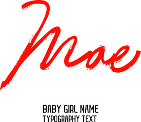 Mae Red Color Calligraphy Lettering Baby Girl Name
