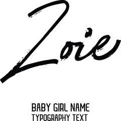 Zoie Vintage badge Calligraphy in Grunge Brush Style Baby Girl Name