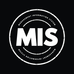 MIS - Management Information System acronym text stamp, business concept background © dizain