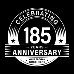 Obraz premium 185 years anniversary celebration design template. 185th logo vector illustrations.