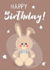 Obraz na płótnie Canvas Happy birthday card with cute plush bunny. Birthday card for baby.